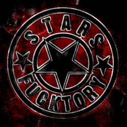 Stars Fucktory (Лучшее 2005–2015)