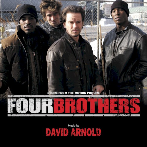 Four Brothers: Score From the Motion Picture