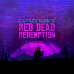 A Synthwave Tribute to Red Dead Redemption