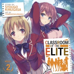 Classroom of the Elite, Novel 2