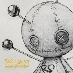 20 Years Of RoughSketch ～ Golden Best & Remixes 2026 ～