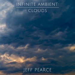 Infinite Ambient: Clouds