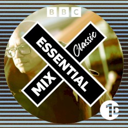 1995-07-16: BBC Radio 1 Essential Mix