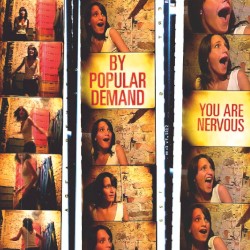 You Are Nervous