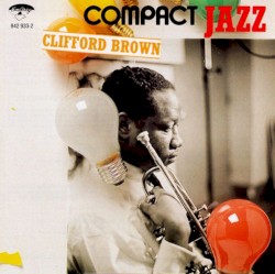 Compact Jazz: Clifford Brown