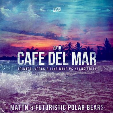Cafe del Mar 2016 (Dimitri Vegas & Like Mike vs Klaas mix)