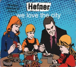 We Love the City