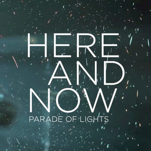 Here and Now