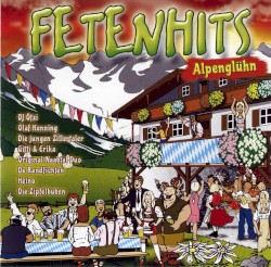 Fetenhits: Alpenglühn