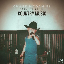 Blame It All On Country Music