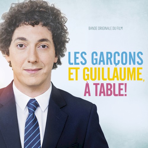Les garçons et Guillaume, à table !