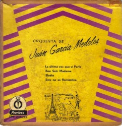 La última vez que ví París / Bon soir madame / Elodia / Esto no es romántico