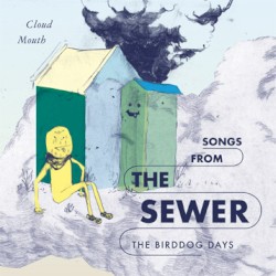 Songs From the Sewer