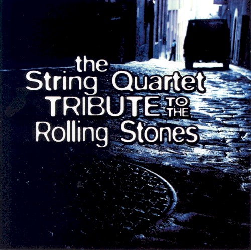The String Quartet Tribute to the Rolling Stones