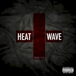 HEAT:WAVE+