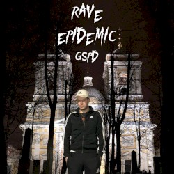 RAVE EPIDEMIC