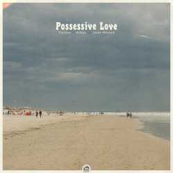 Possessive Love