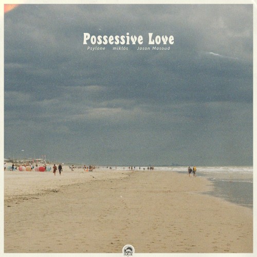 Possessive Love