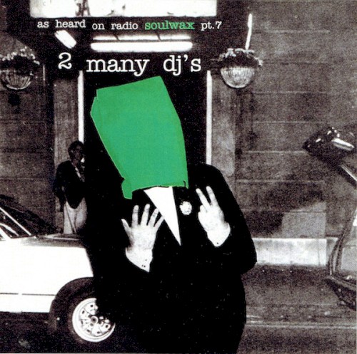 As Heard on Radio Soulwax, Part 7