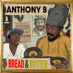 Bread & Butter