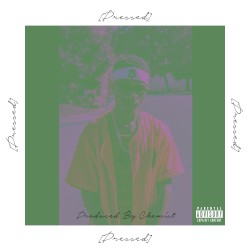 Pressed (Very Rare)