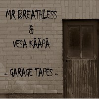 Garage Tapes