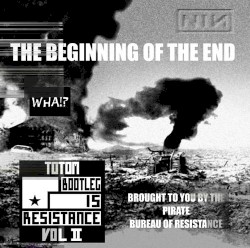 Bootleg Is Resistance, Volume II
