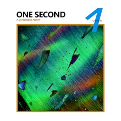 One Second: A Compilation Album