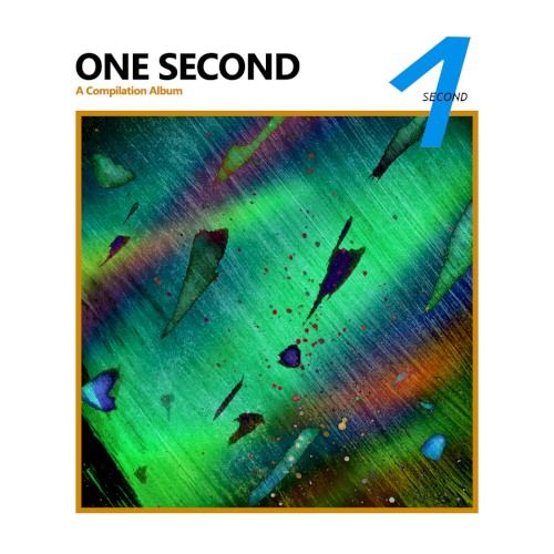 One Second: A Compilation Album