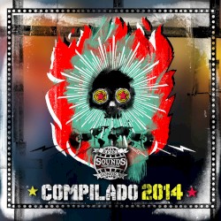 Rebel Sounds Compilado 2014