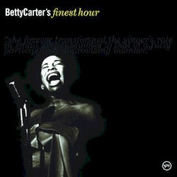 Betty Carter's Finest Hour