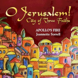 O Jerusalem! City of Three Faiths