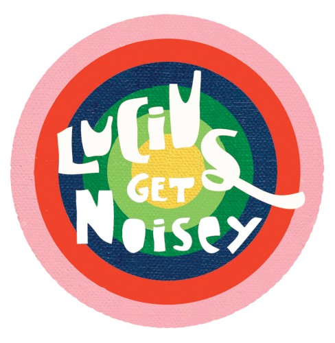 Lucius Get Noisey