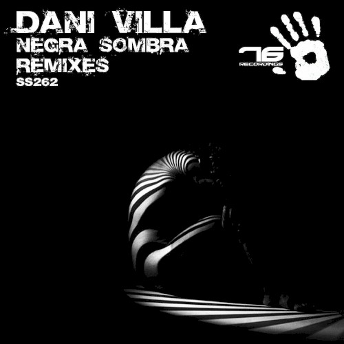 Negra Sombra Remixes