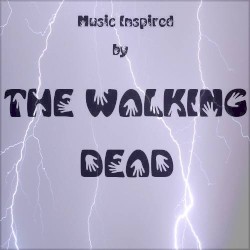 Music Inspired By The Walking Dead