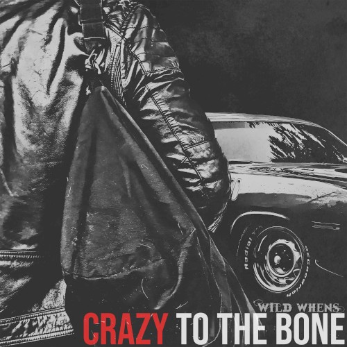 Crazy to the Bone