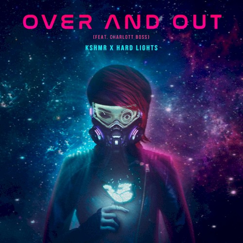 Over and Out