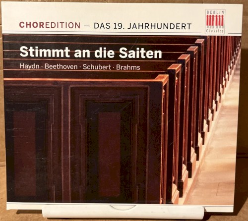 Stimmt an die Saiten: Chormusik aus dem 19. Jahrhundert