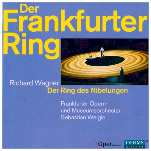 Der Frankfurter Ring / Der Ring des Nibelungen