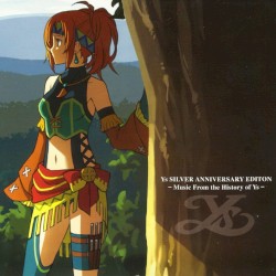 Ys SILVER ANNIVERSARY EDITION - Music From the History of Ys -