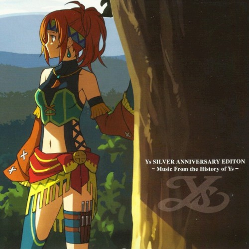 Ys SILVER ANNIVERSARY EDITION - Music From the History of Ys -