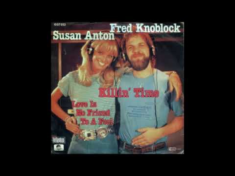 Killin' Time / Love Is No Friend to a Fool