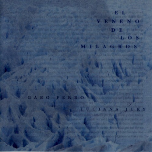 El veneno de los milagros