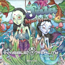 Mai Mai (Invisible Reality Remix)