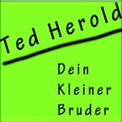 Dein kleiner Bruder