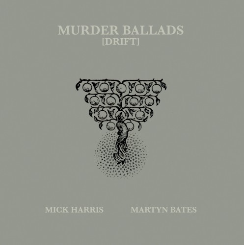 Murder Ballads (Drift)
