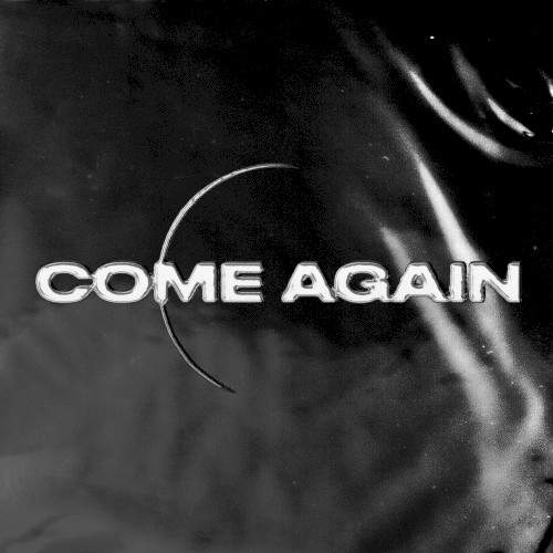 Come Again EP