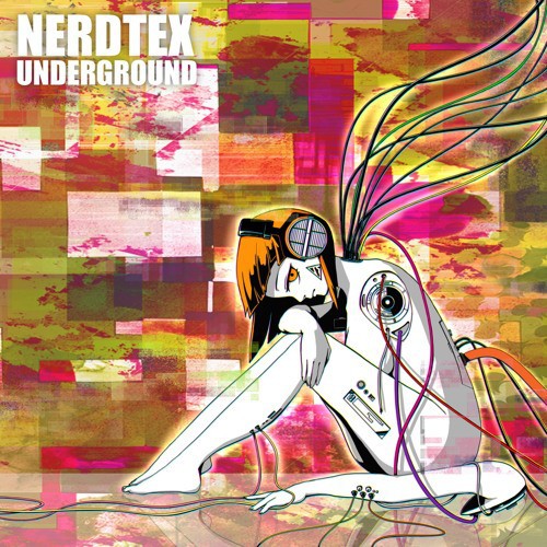 NERDTEX UNDERGROUND