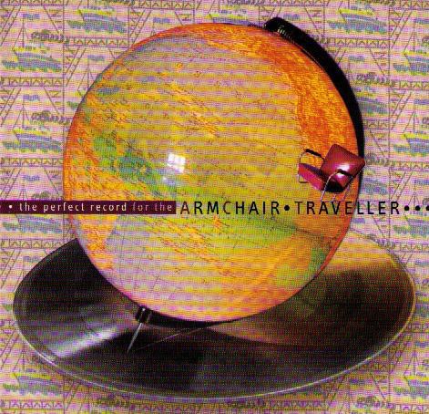 The Perfect Record for The Armchair Traveller