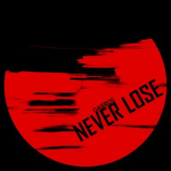 Never Lose